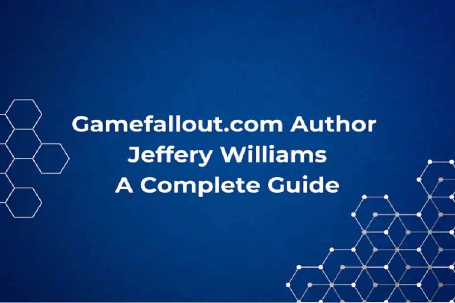 gamefallout.com author jeffery williams